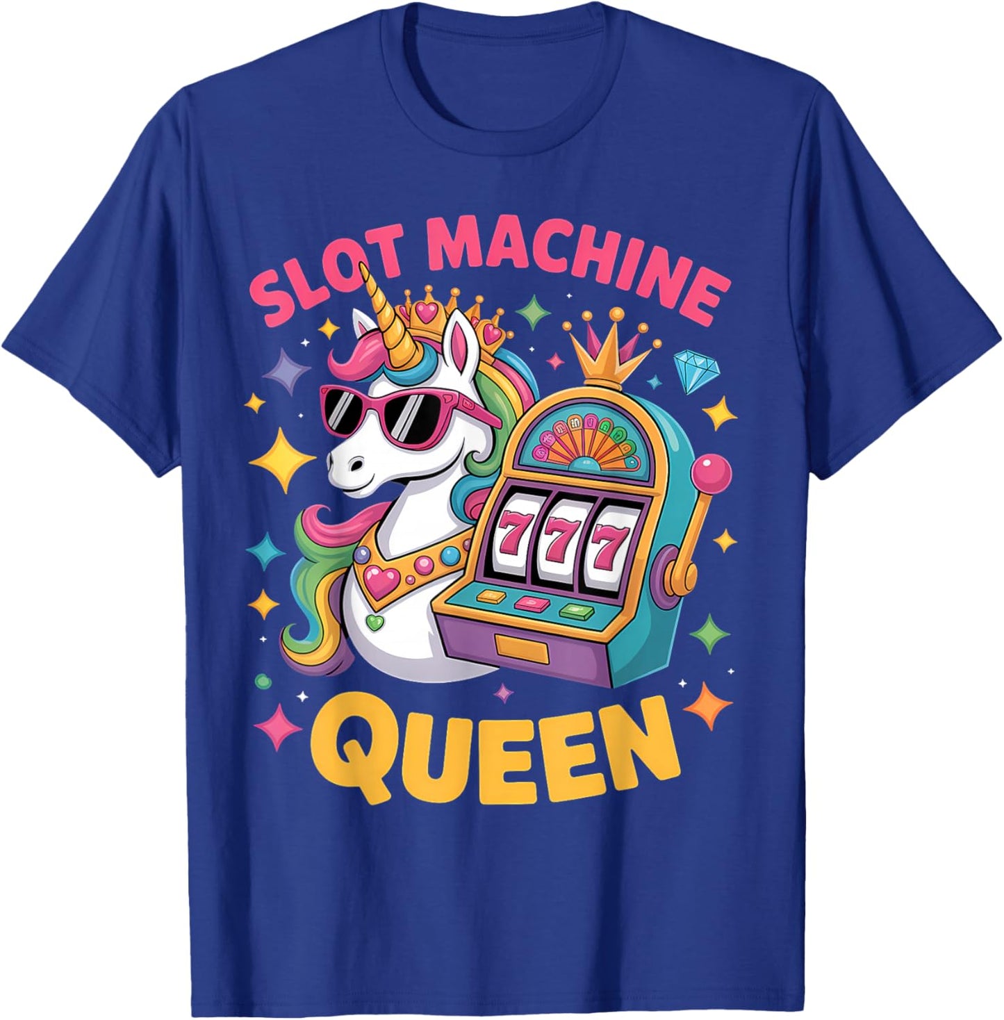 Slot Machine Queen Poker Player Funny Casino Gambling T-Shirt - T-Shirt | Royal