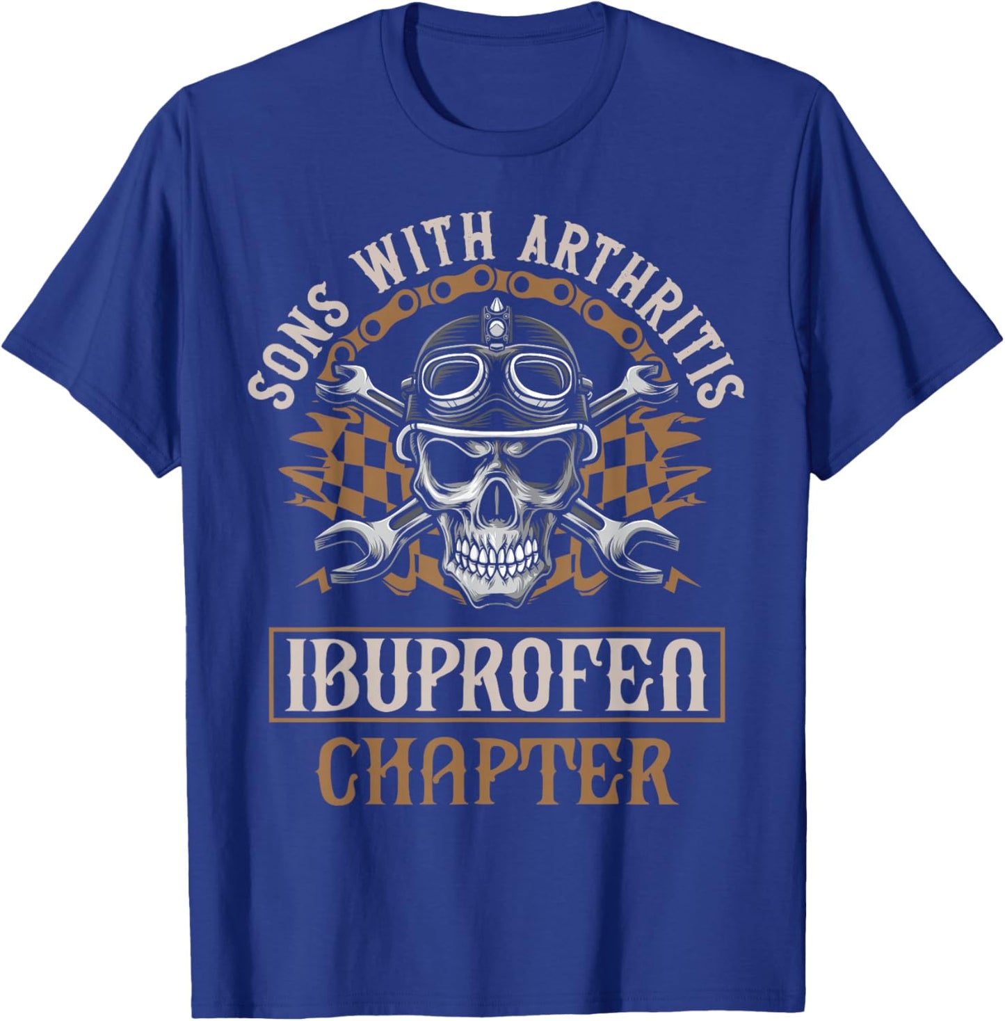 Funny Apparel for older Bikers Sons with Arthritis - Ibuprofen Chapter Black T-Shirt - T-Shirt | Royal