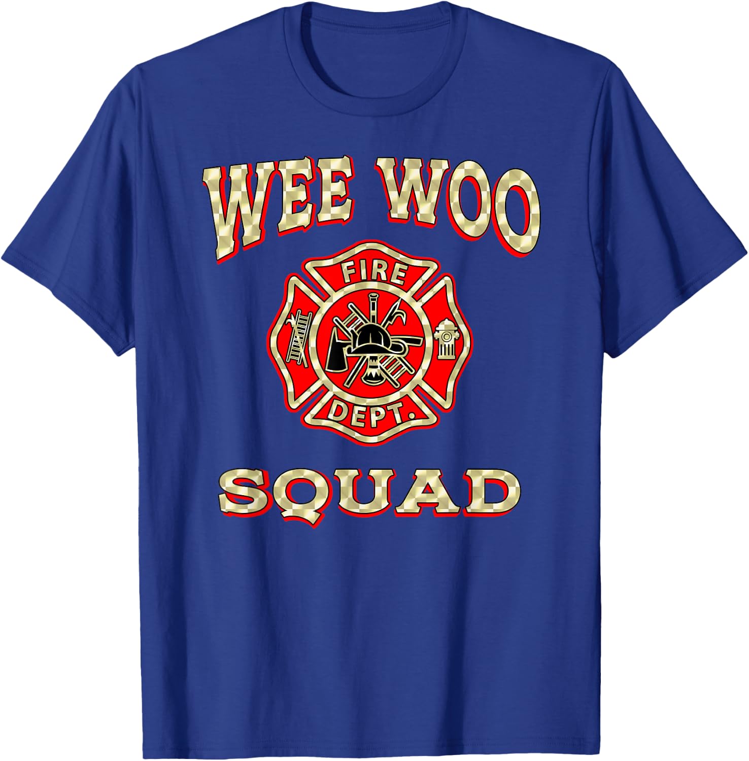 Wee WOO Squad Funny Firefighter Badge Marshal Fire Truck T-Shirt - T-Shirt | Royal