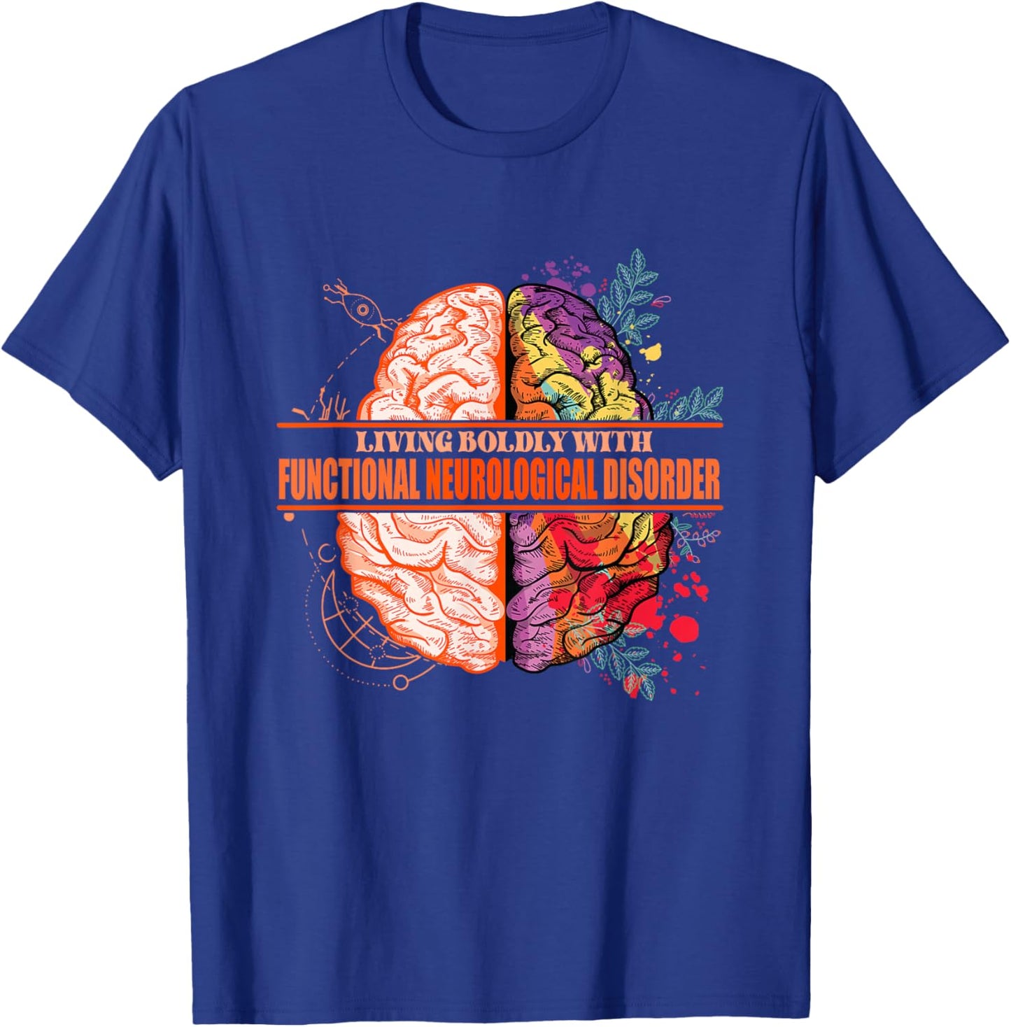 Functional Neurological Disorder Awareness T-Shirt - T-Shirt | Royal