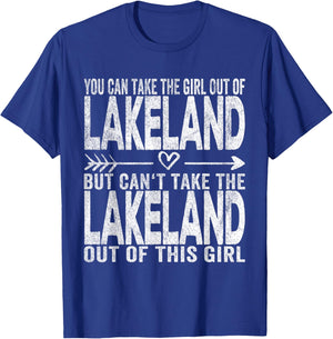 Girl Out Of Lakeland Florida Hometown Home Lakeland T-Shirt - T-Shirt | Royal