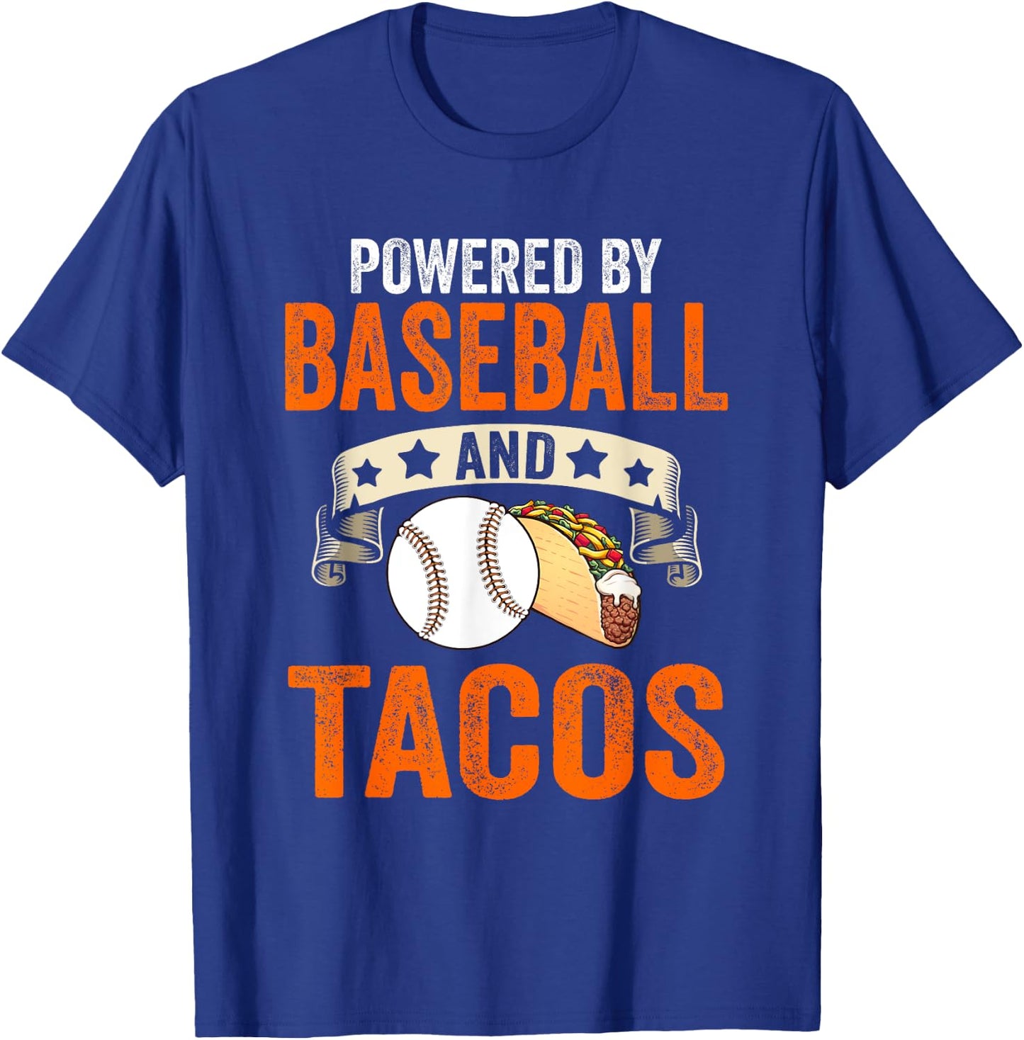 Powered by baseball and tacos T-Shirt - T-Shirt | Royal