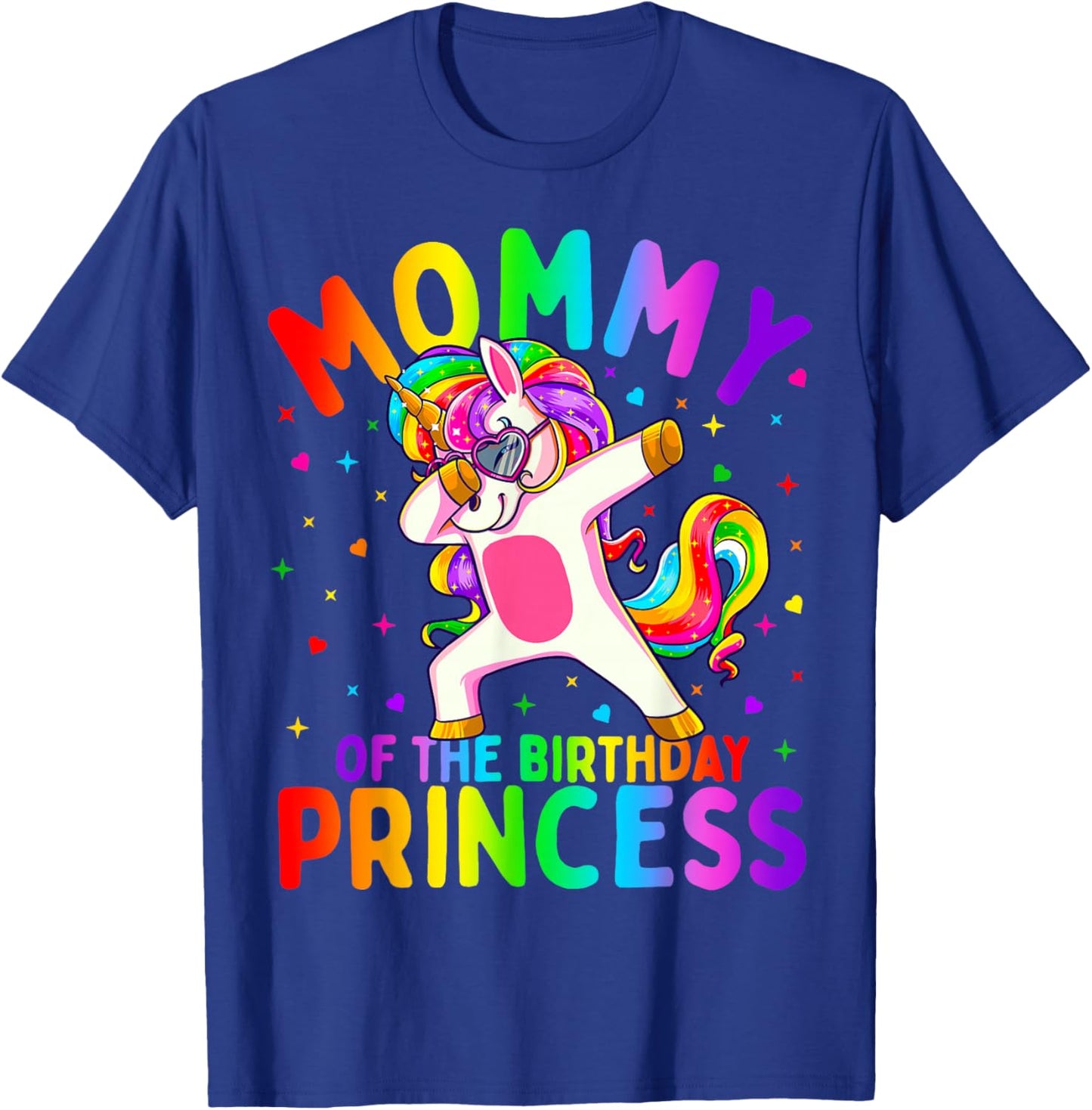 Mommy of The Birthday Princess Girl Dabbing Unicorn Mom Small T-Shirt - T-Shirt | Royal