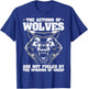 Wolf Design Actions of Wolves not The Opinions of Sheep T-Shirt - T-Shirt | Royal