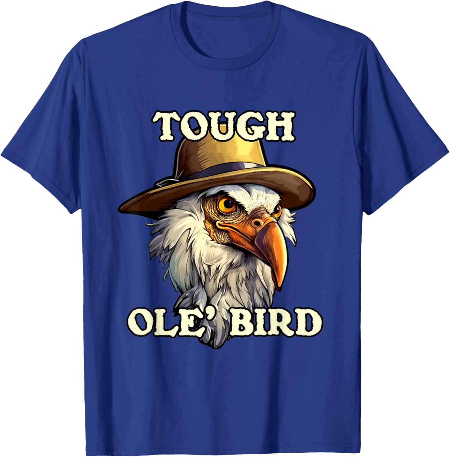 Grandpa Tough Old Bird Buzzard Funny Tough Old Man Joke T-Shirt - T-Shirt | Royal