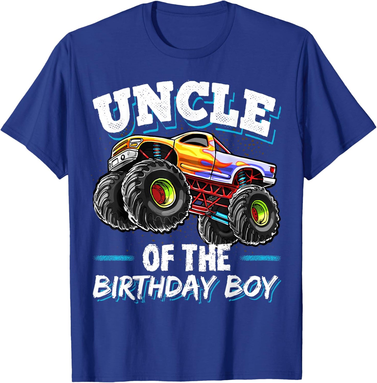 Uncle of the Birthday Boy Monster Truck Birthday Party T-Shirt - T-Shirt | Royal