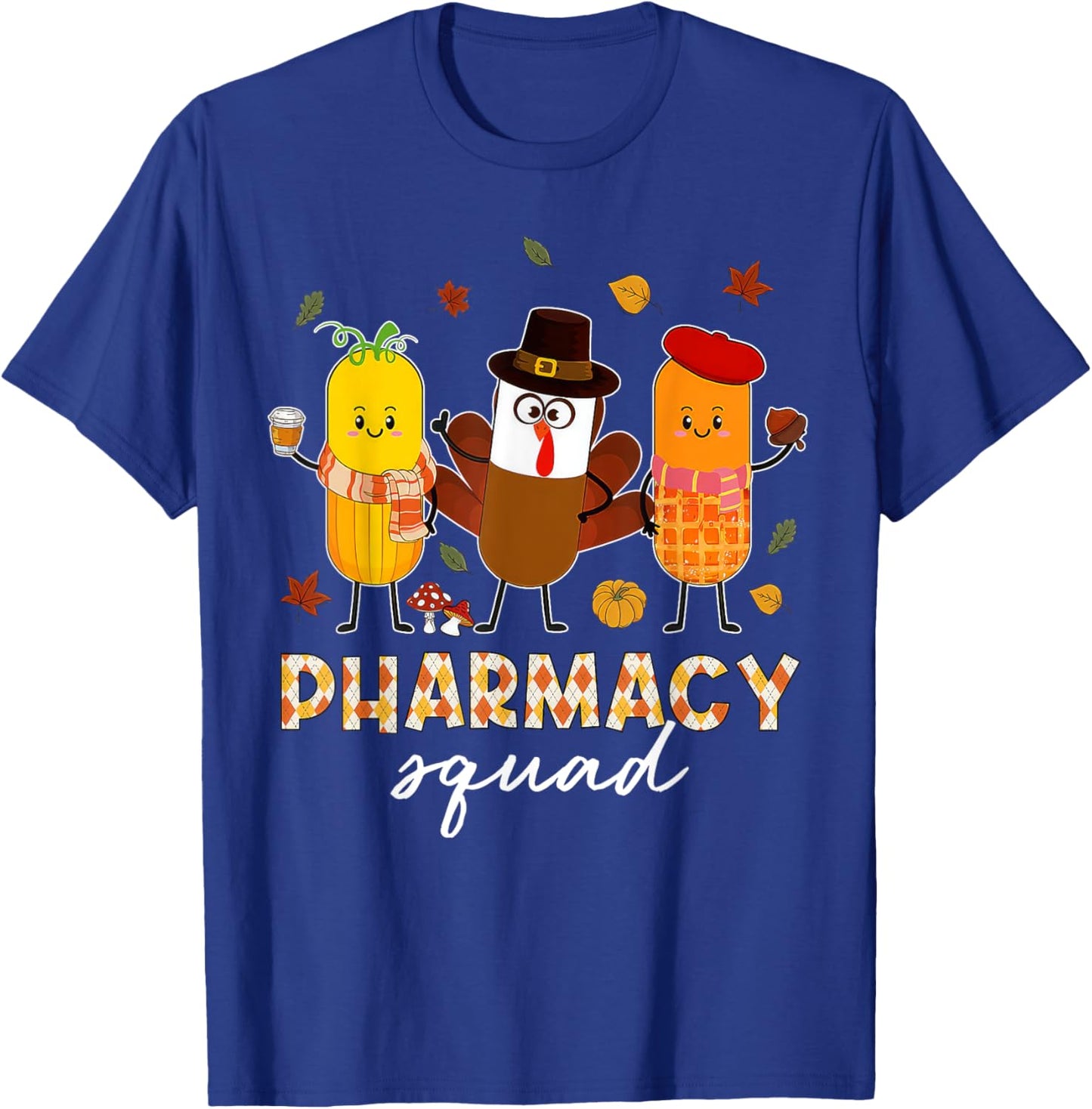 Pharmacy Squad Turkey Thanksgiving Pumpkin Fall Pharm Tech T-Shirt - T-Shirt | Royal
