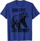 can i pet dat dawg Bear Meme Funny Dog T-Shirt - T-Shirt | Royal