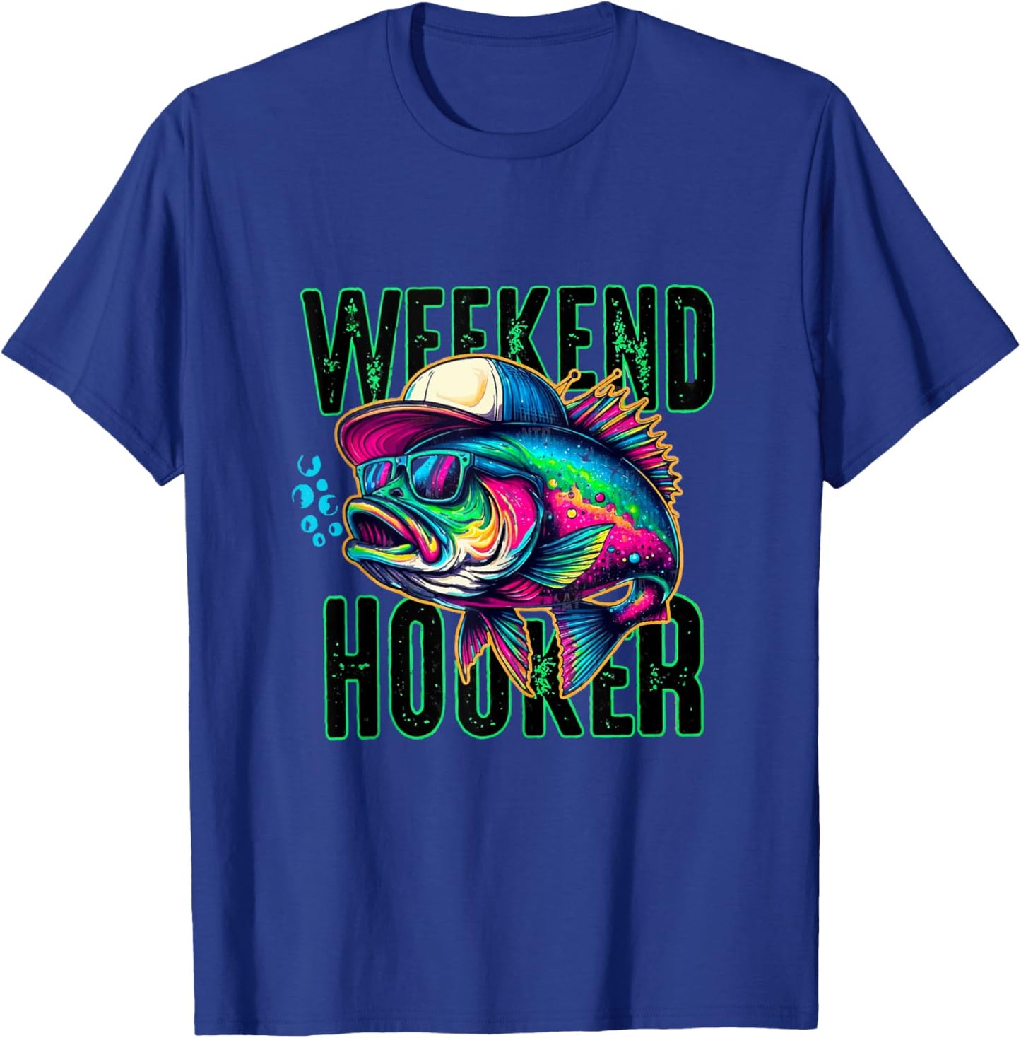 Weekend Hooker Colorful Fishing T-Shirt - T-Shirt | Royal