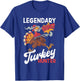 Legendary Turkey Hunter Funny Turkey Hunting T-Shirt - T-Shirt | Royal