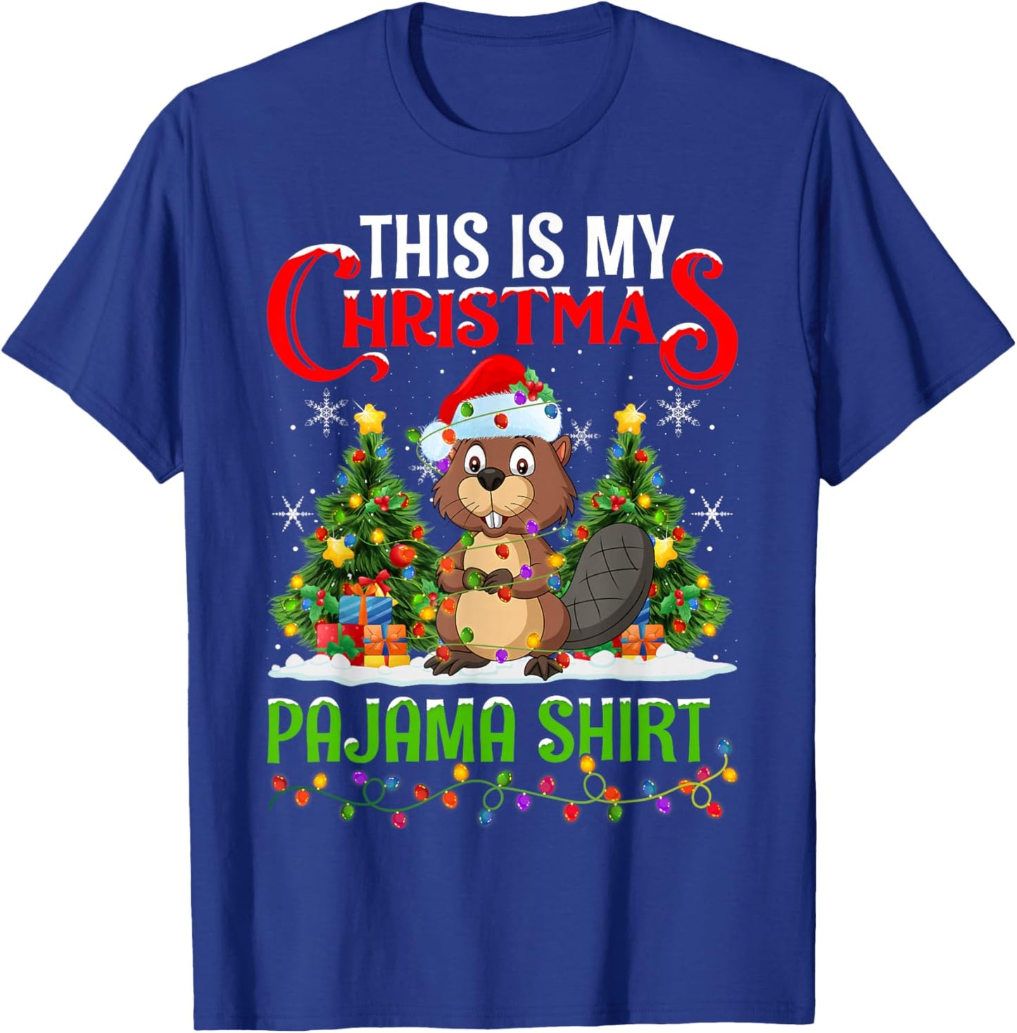 Beaver Xmas Lights This Is My Christmas Pajama T-Shirt - T-Shirt | Royal