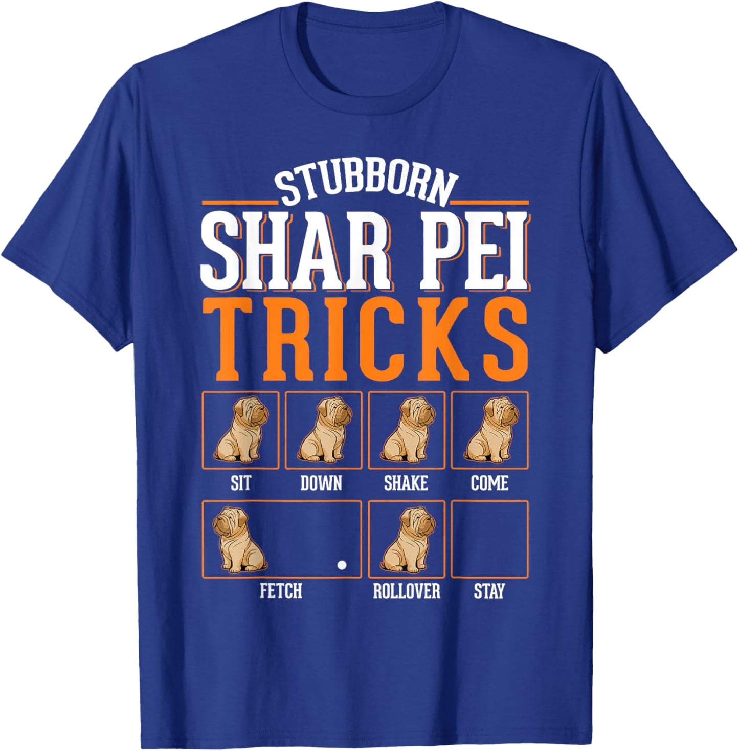 Shar Pei Tricks T-Shirt - T-Shirt | Royal