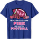 In October We Wear Pink Football Breast Cancer Awareness T-Shirt - T-Shirt | Royal