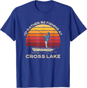 Cross Lake Lake Life I'd Rather Be Fishing At The Lake T-Shirt - T-Shirt | Royal