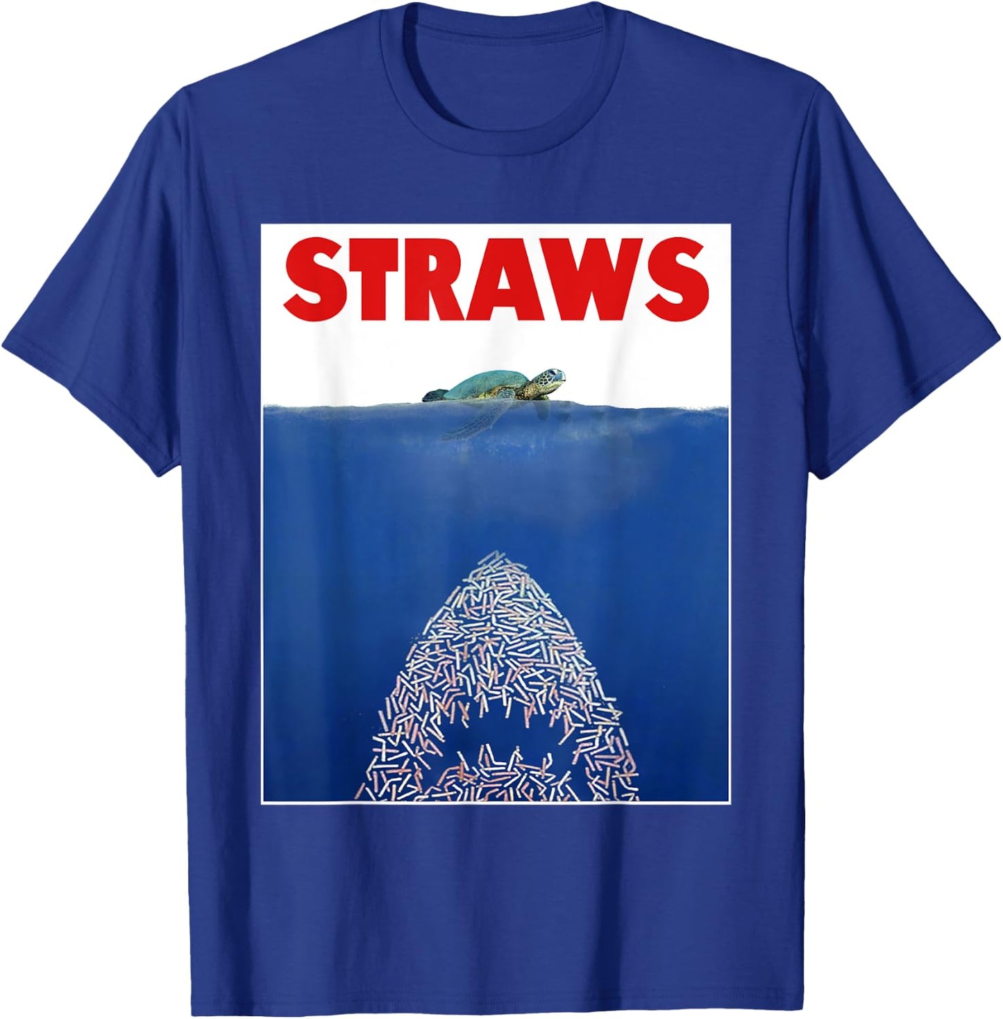 Save The Sea Turtles Conservation Gift Shirt Anti Straws T-Shirt - T-Shirt | Royal