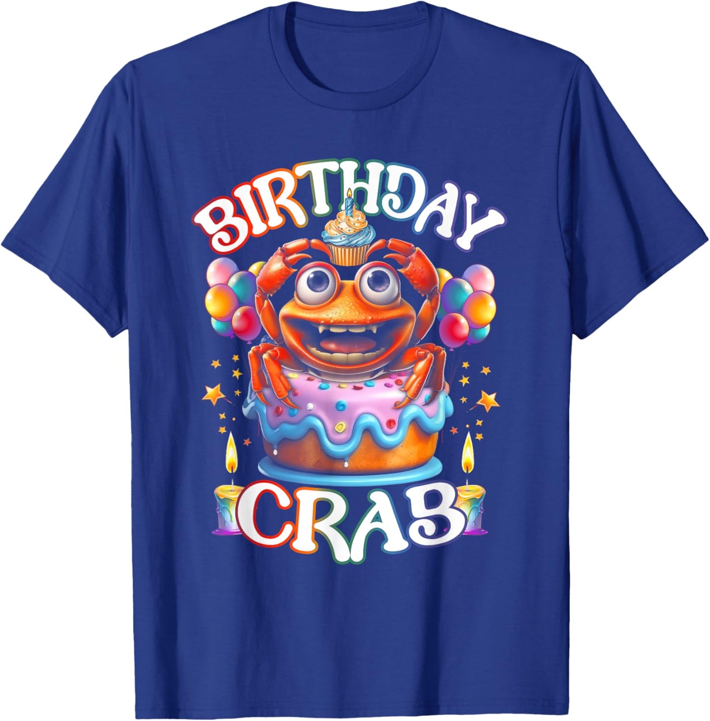 Birthday Crab Owner Got Crab Birthday Party Cake T-Shirt - T-Shirt | Royal