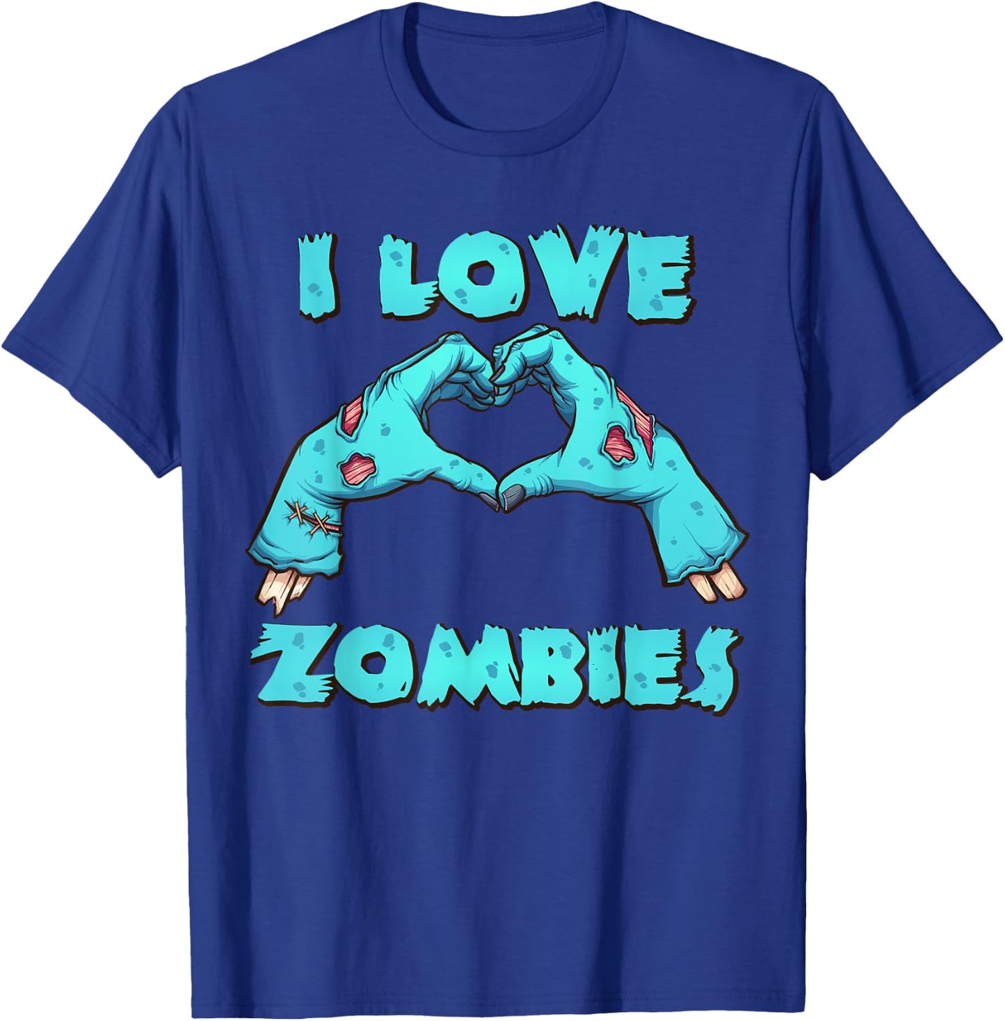 I Love Zombies Halloween Horror Funny Zombie Gift T-Shirt - T-Shirt | Royal