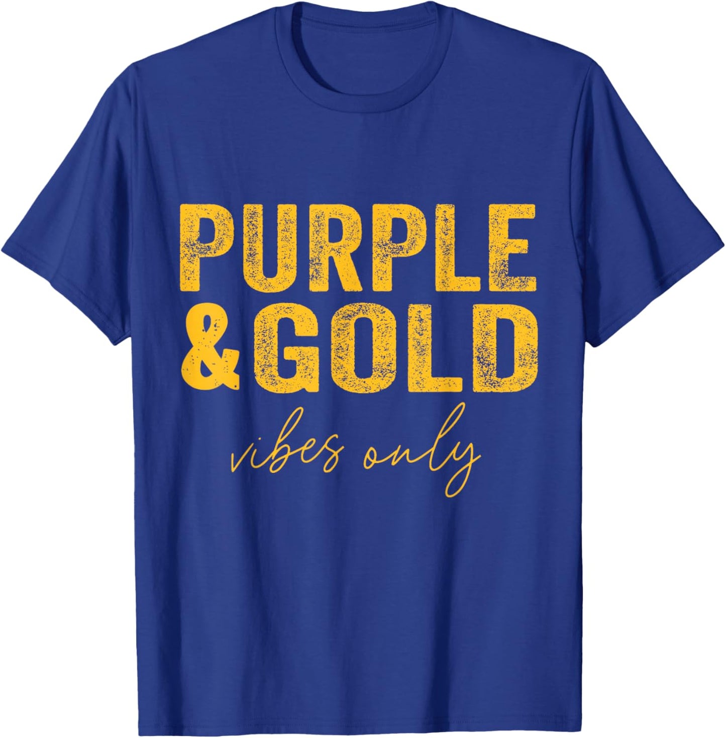 Purple And Gold Vibes Only Game Day For High School Football T-Shirt - T-Shirt | Royal
