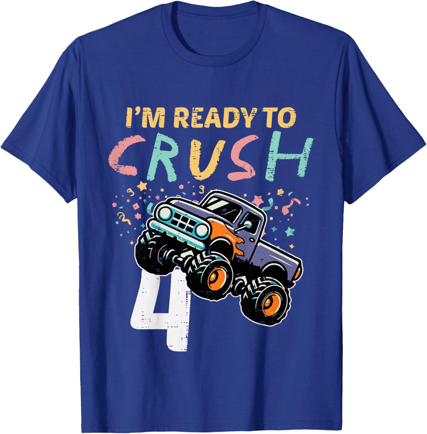 Kids 4th Birthday Monster Truck Im Ready To Crush 4 Bday Boys Kid T-Shirt - T-Shirt | Royal