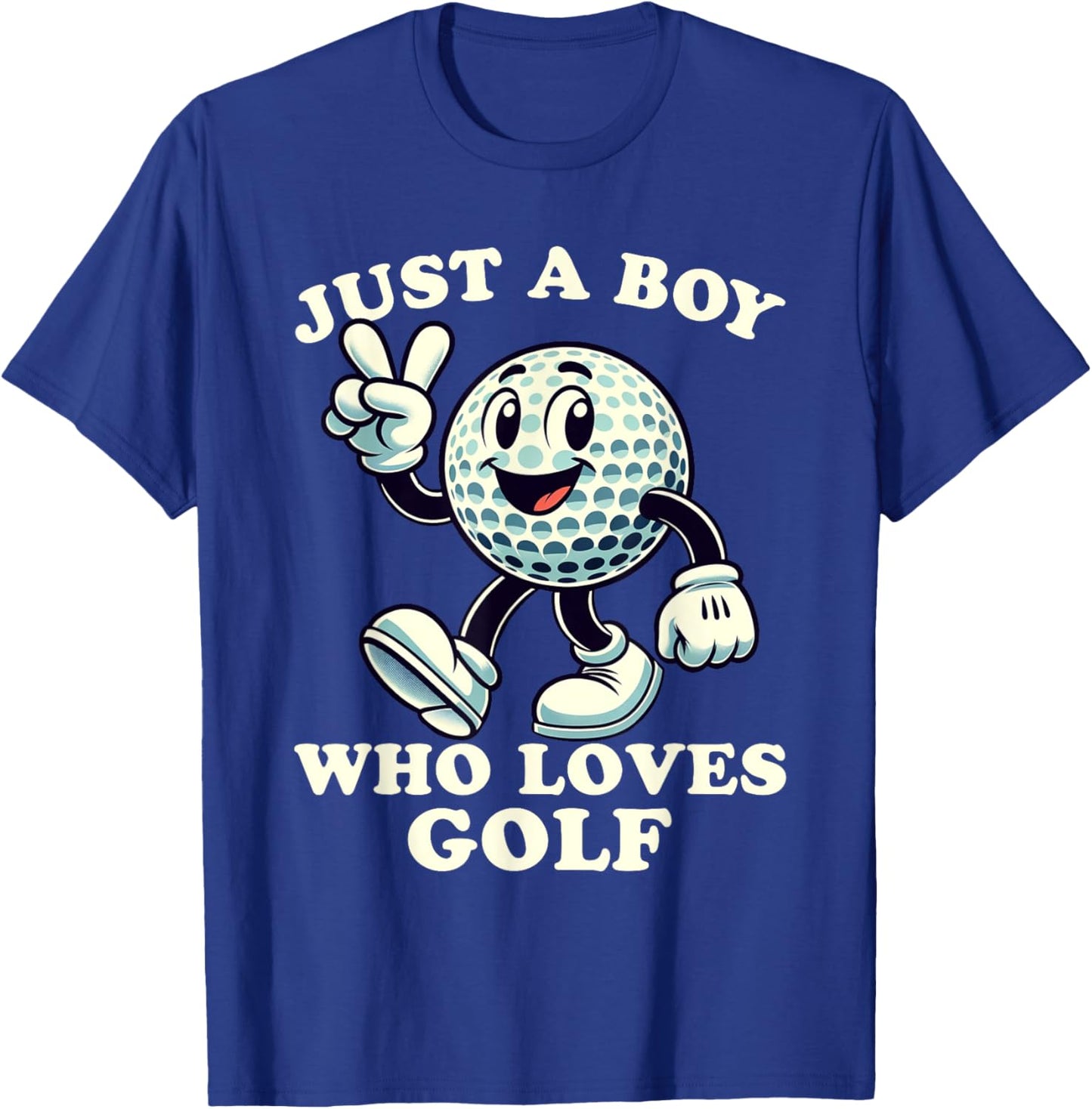 Just a Boy Who Loves Golf Funny Golf Designs Boys T-Shirt - T-Shirt | Royal