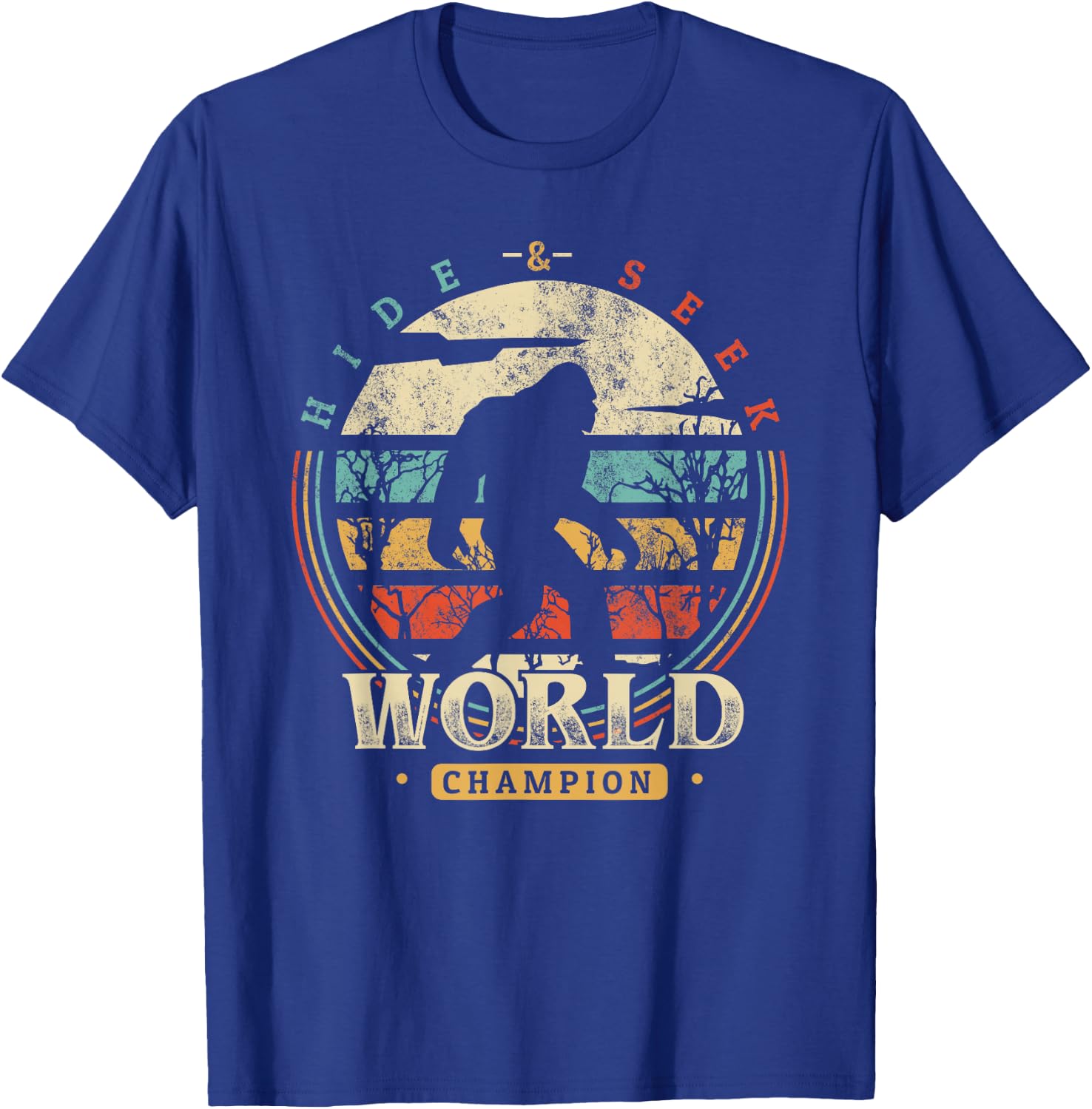 Bigfoot Hide and Seek Champion Shirt Sasquatch Camping T-Shirt - T-Shirt | Royal