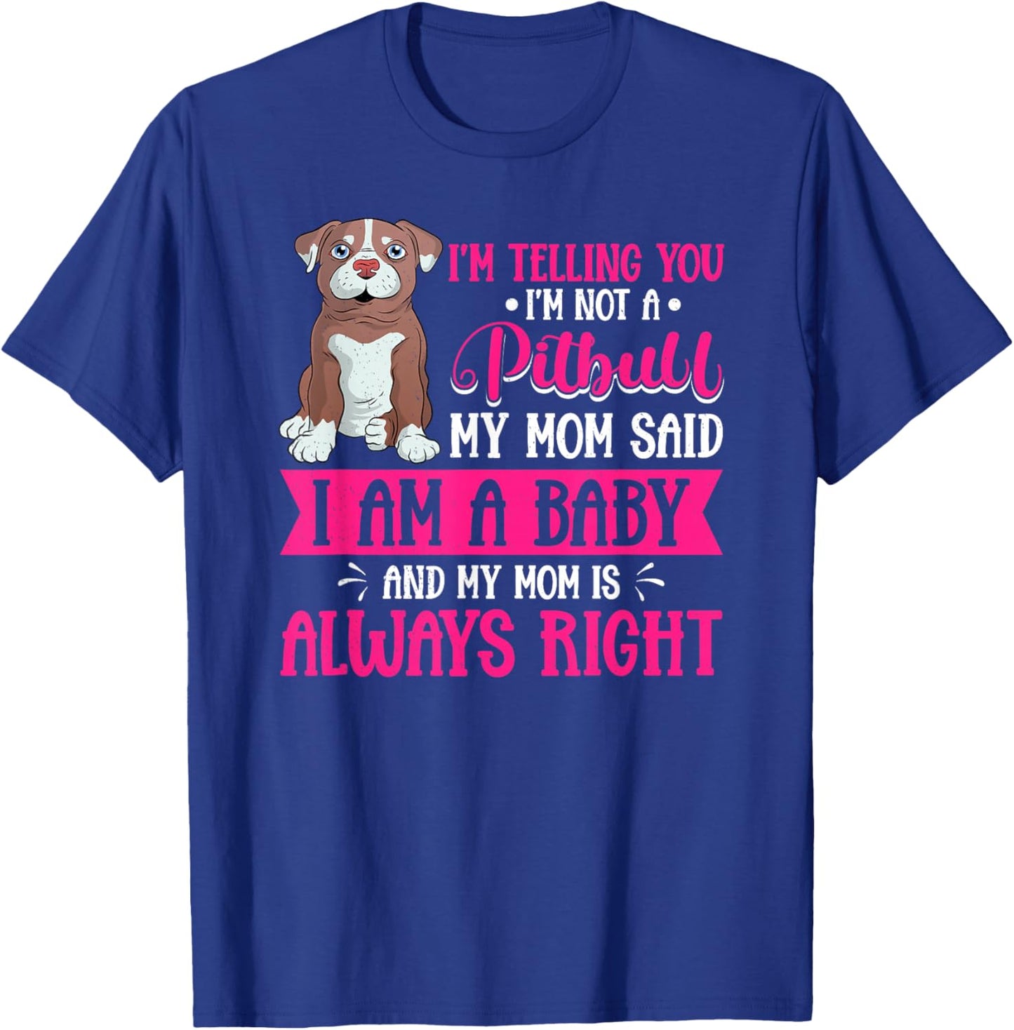 Pitbull Mom Dog Mom Gifts Kawaii Pitbull Lover , Black, Small T-Shirt - T-Shirt | Royal
