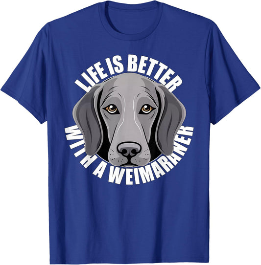 Weimaraner Lover Life is Better With a Weimaraner Dog Face T-Shirt - T-Shirt | Royal