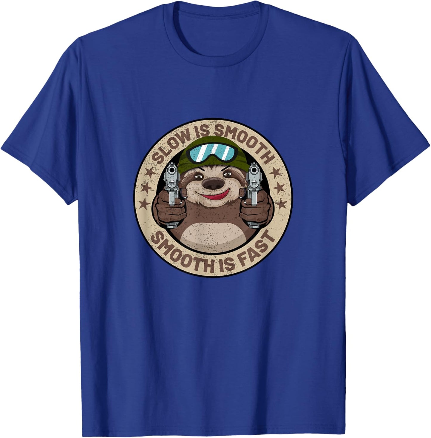 Slow Is Smooth Is Fast Funny Sloth Firearm Shooting Shirt T-Shirt - T-Shirt | Royal