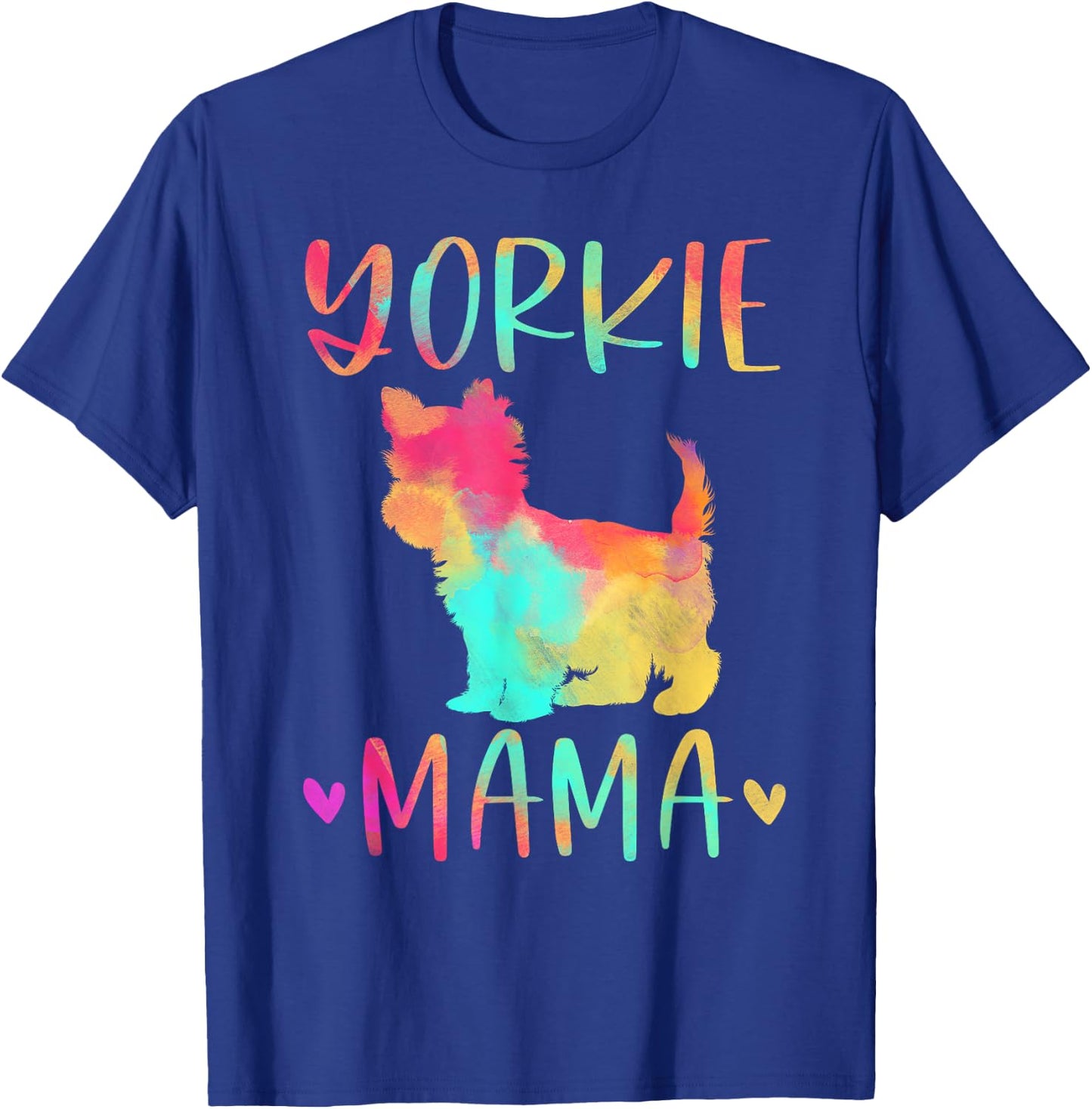 Yorkie Mama Colorful Yorkshire Terrier Gifts Dog Mom T-Shirt - T-Shirt | Royal