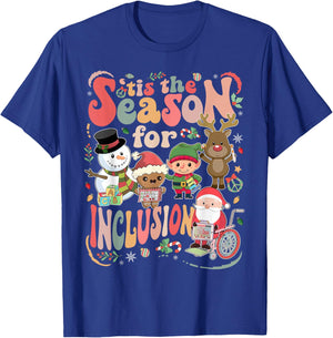 Tis The Season For Inclusion Christmas Sped Teacher T-Shirt - T-Shirt | Royal