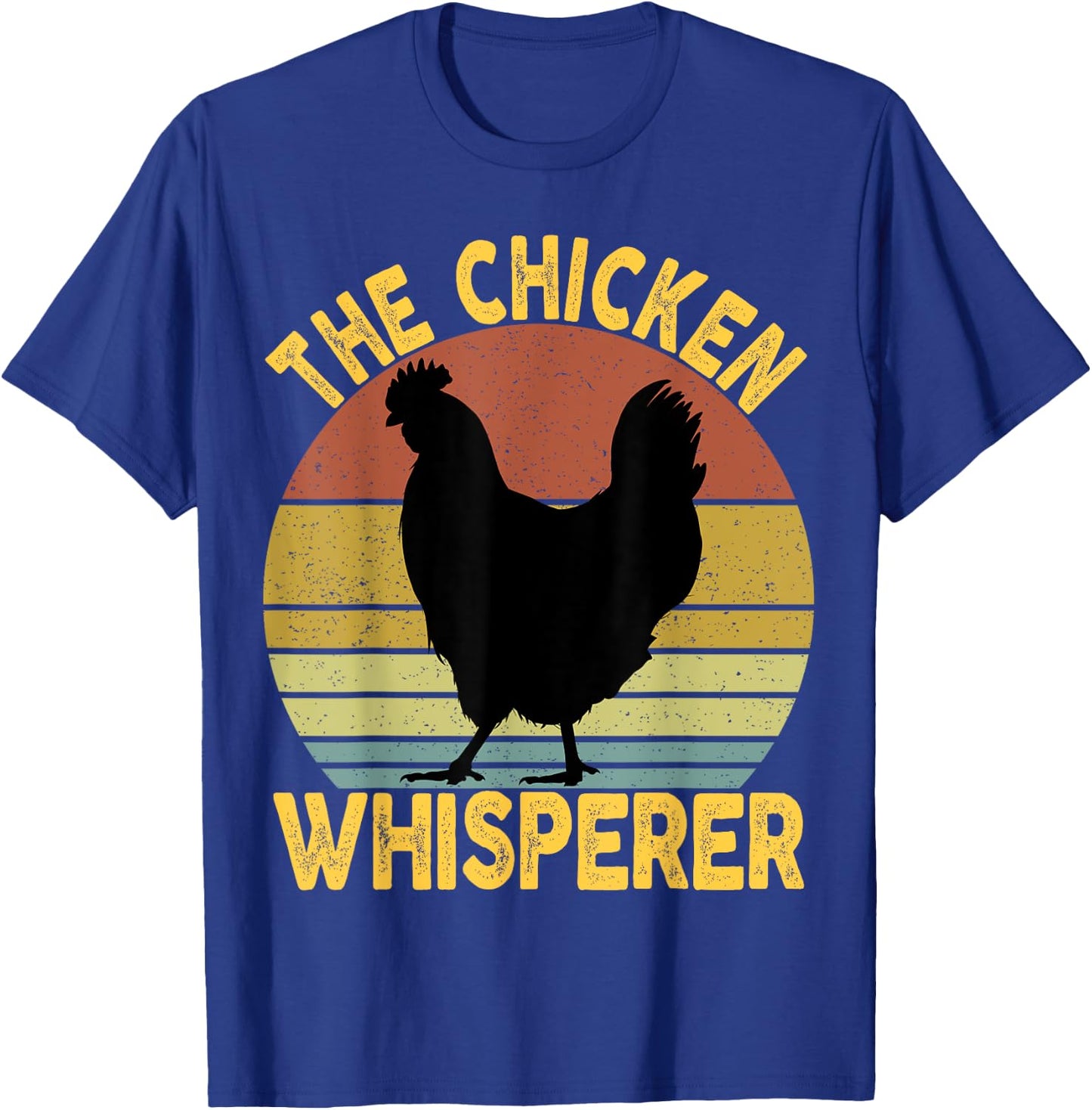 The Chicken Whisperer & Women - Chicken Lovers T-Shirt - T-Shirt | Royal