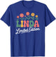 Linda Limited Edition Vintage Custom Name Wife Grandma T-Shirt - T-Shirt | Royal