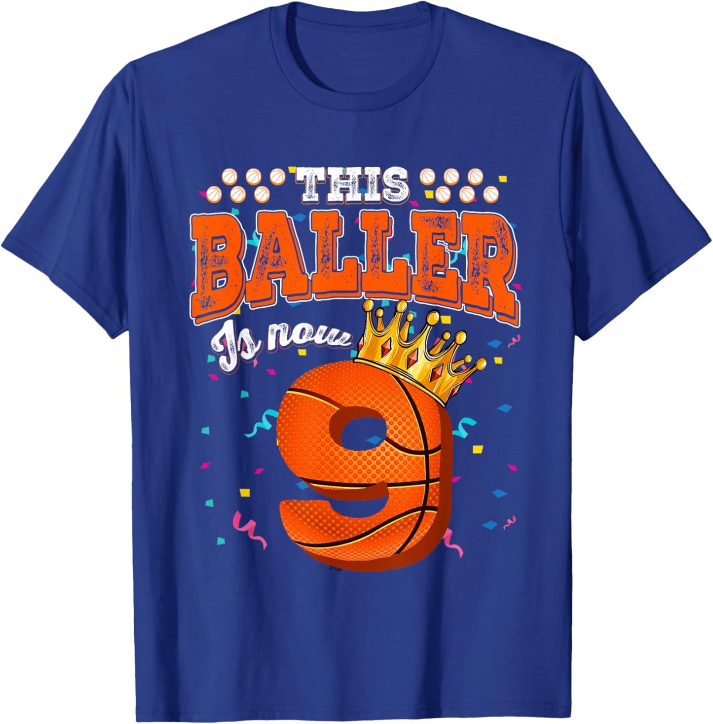 Basketball 9th Birthday Girl Boy Bball 9 Years Old T-Shirt - T-Shirt | Royal