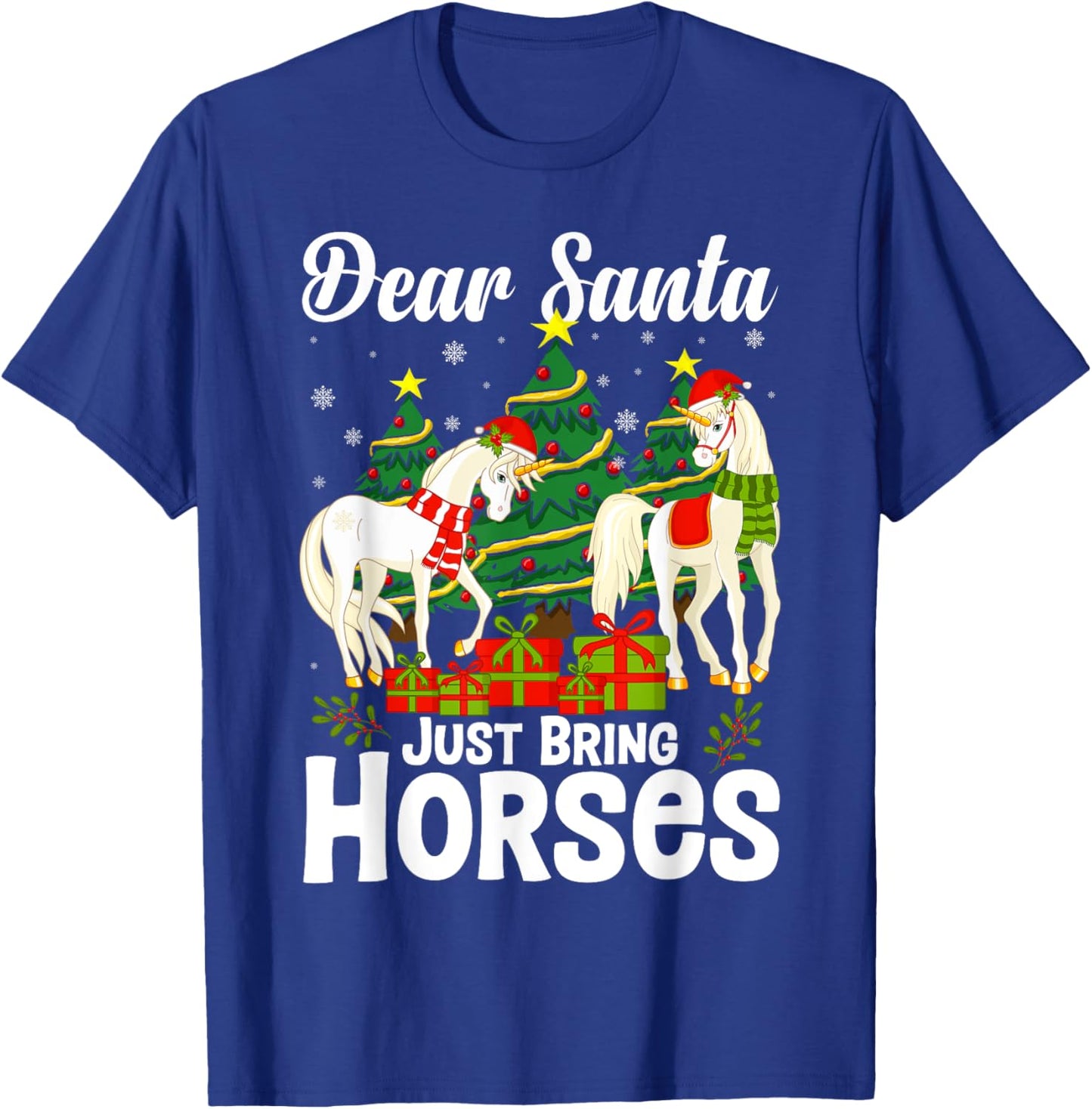 Dear Santa Just Bring Horses for Christmas Xmas Horseback T-Shirt - T-Shirt | Royal