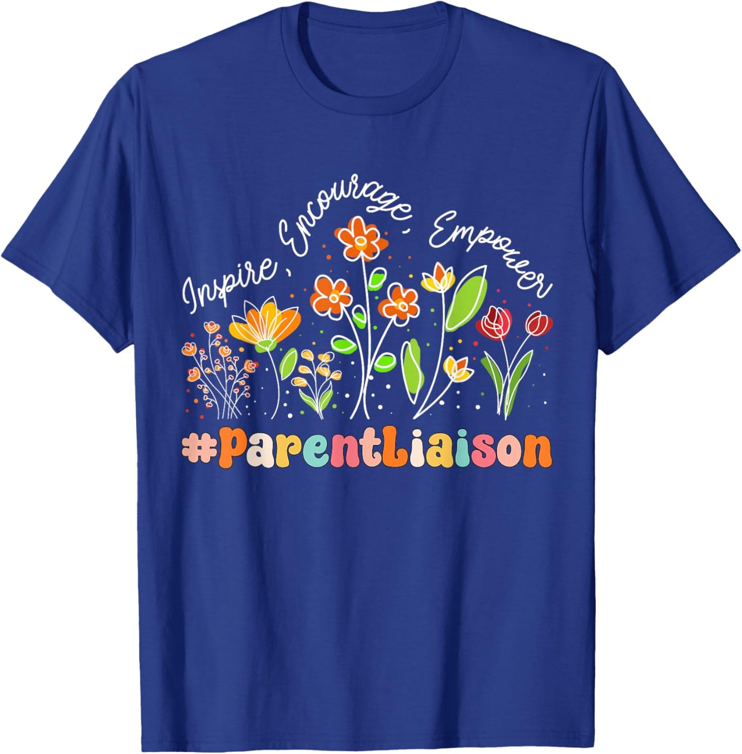 Parent Liaison Appreciation Week Teacher Back to School T-Shirt - T-Shirt | Royal