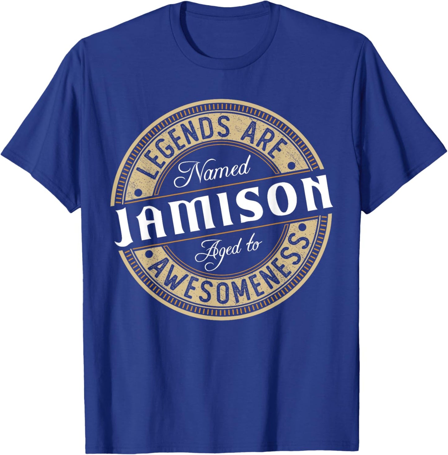Jamison | Legends are Named | Jamison T-Shirt - T-Shirt | Royal