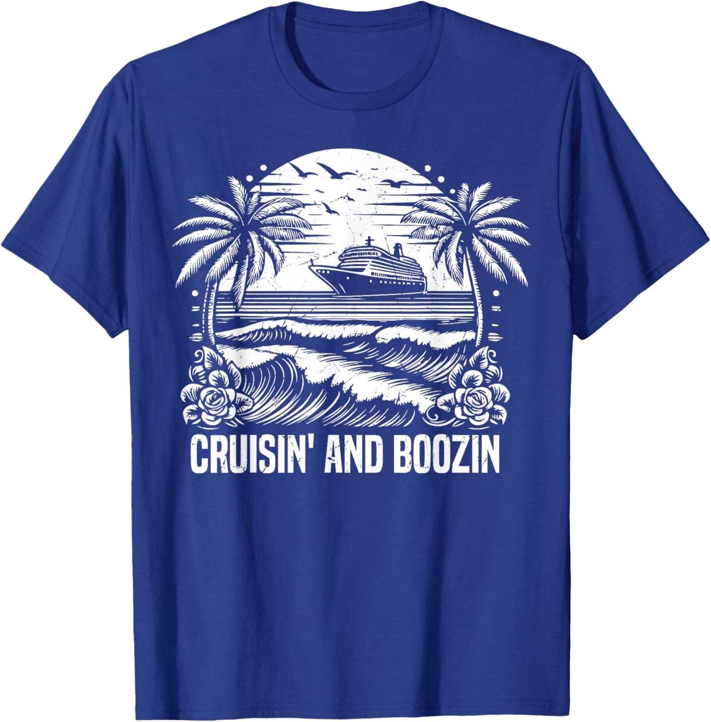 Cruisin and Boozin Cruising T-Shirt - T-Shirt | Royal