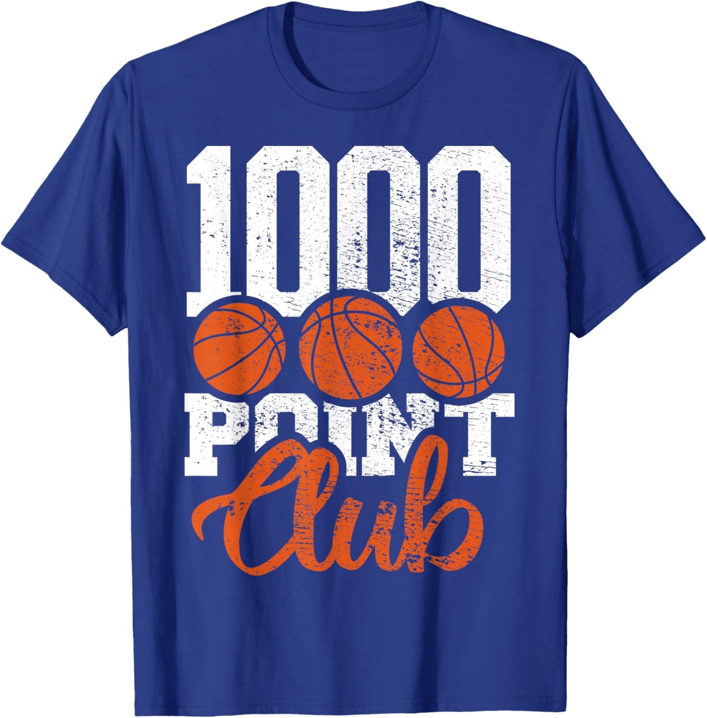 1000 Points Basketball Club Scorer Squad Basketball Player T-Shirt - T-Shirt | Royal