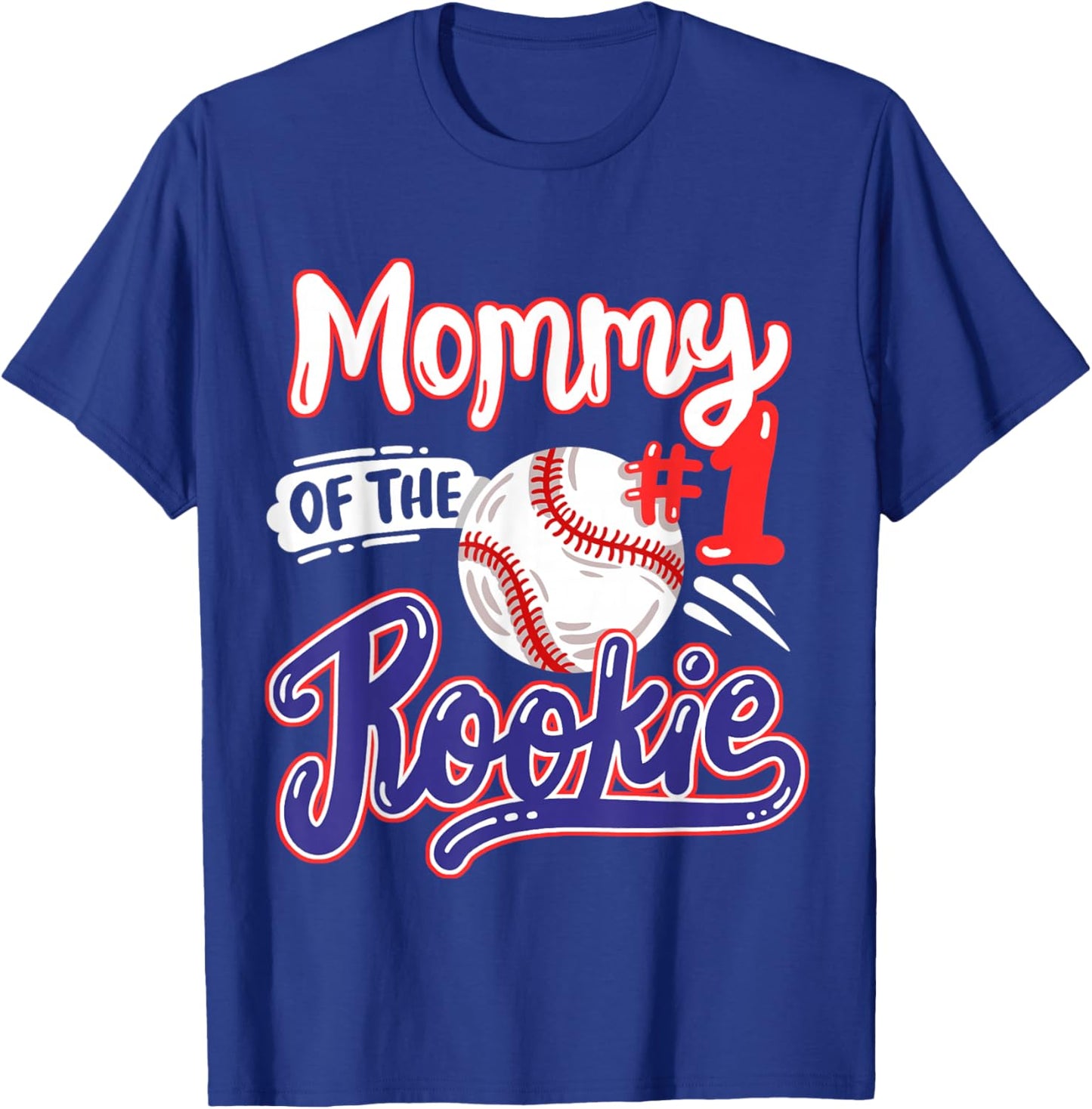 Mommy of Rookie 1st Baseball Birthday Party Theme Matching T-Shirt - T-Shirt | Royal