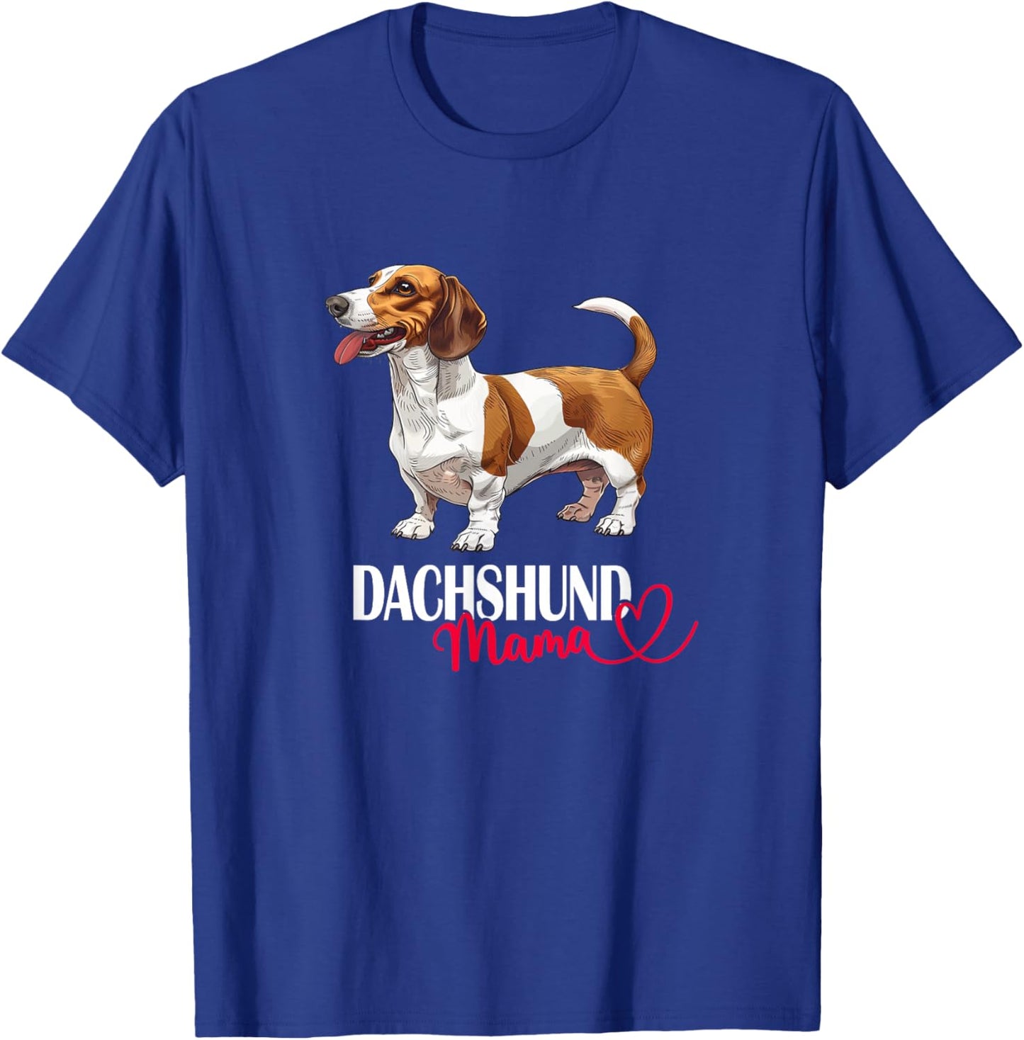 Girls Funny Brown Piebald Dachshund Mama Mom Lover T-Shirt - T-Shirt | Royal
