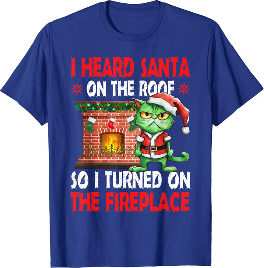 Grumpy Hates Santa Pun Fireplace Christmas Cat T-Shirt - T-Shirt | Royal