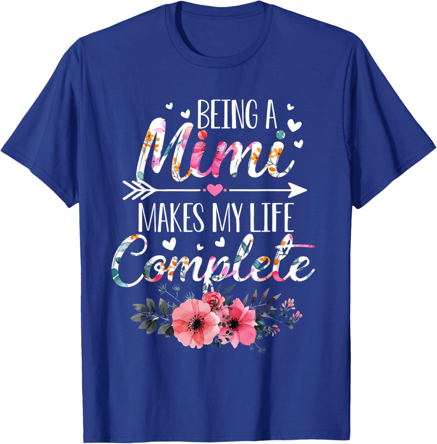 Being A Mimi Makes My Life Complete Announcement Grandparent T-Shirt - T-Shirt | Royal