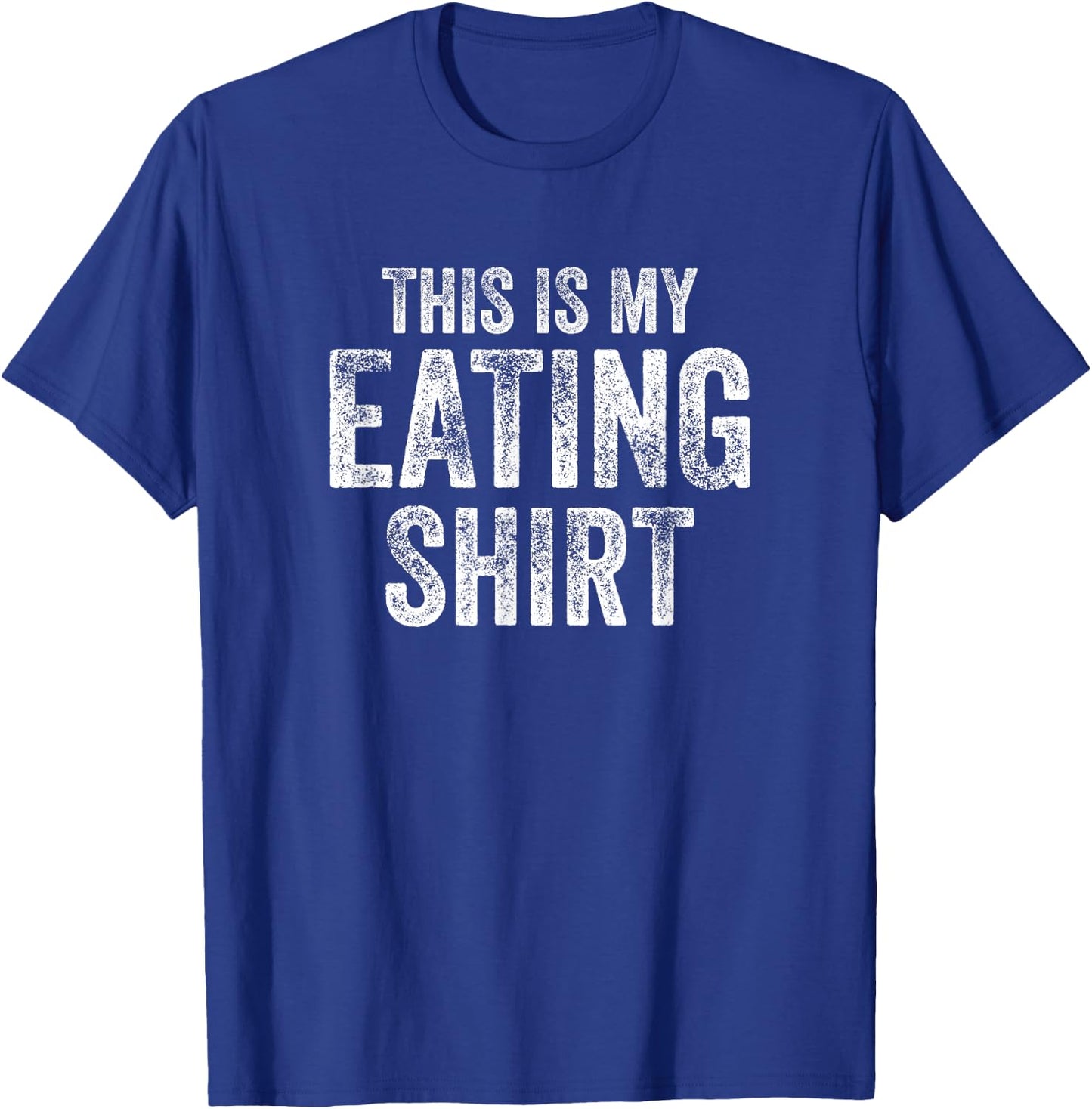 This is My Eating Funny Foodie Gift T-Shirt - T-Shirt | Royal
