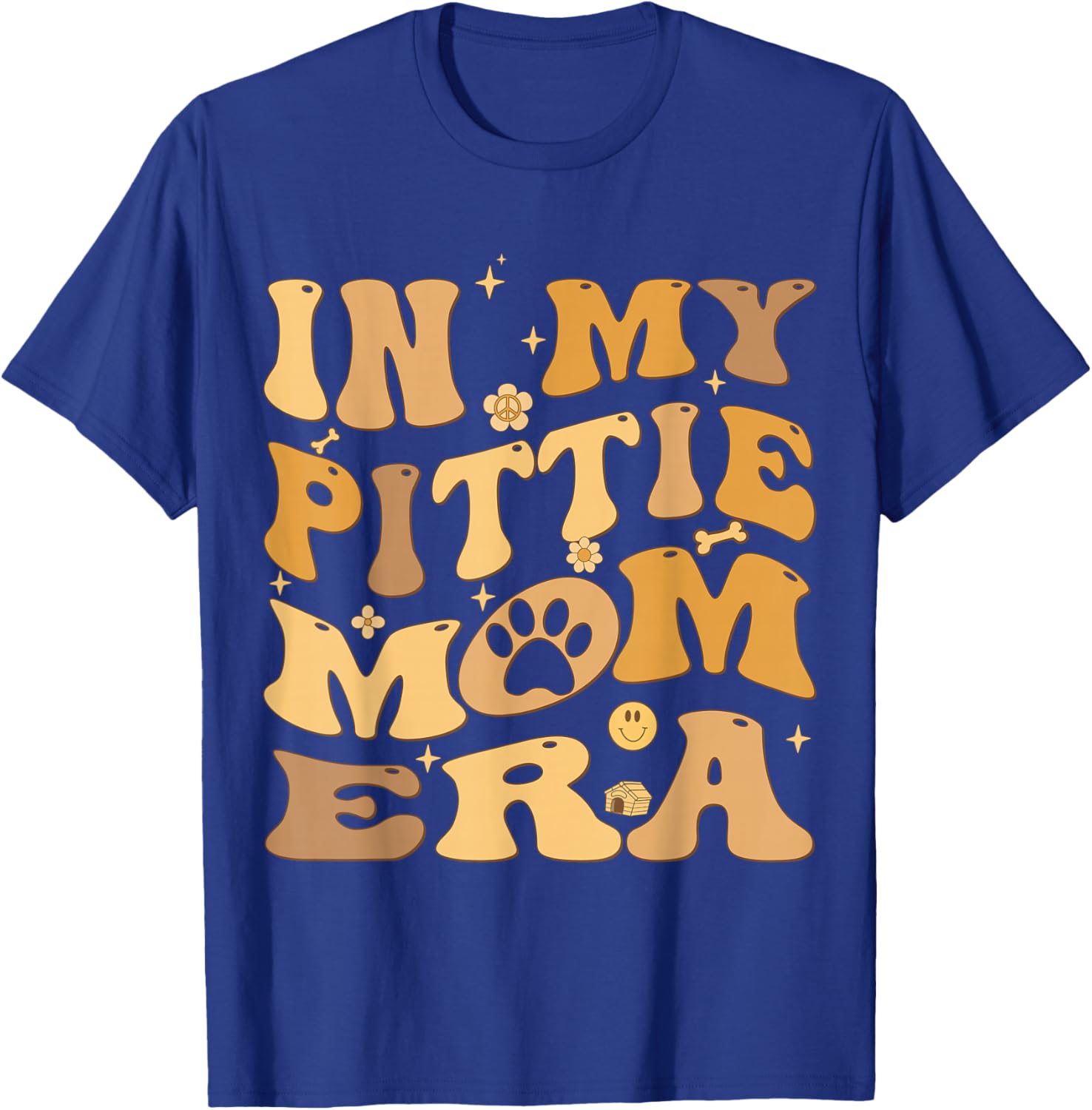 In My Pittie Mom Era Groovy Pit Bull Dog Owner T-Shirt - T-Shirt | Royal