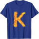 Letter K Sign Alphabet Last Name Consonants Fire Flame Gift T-Shirt - T-Shirt | Royal