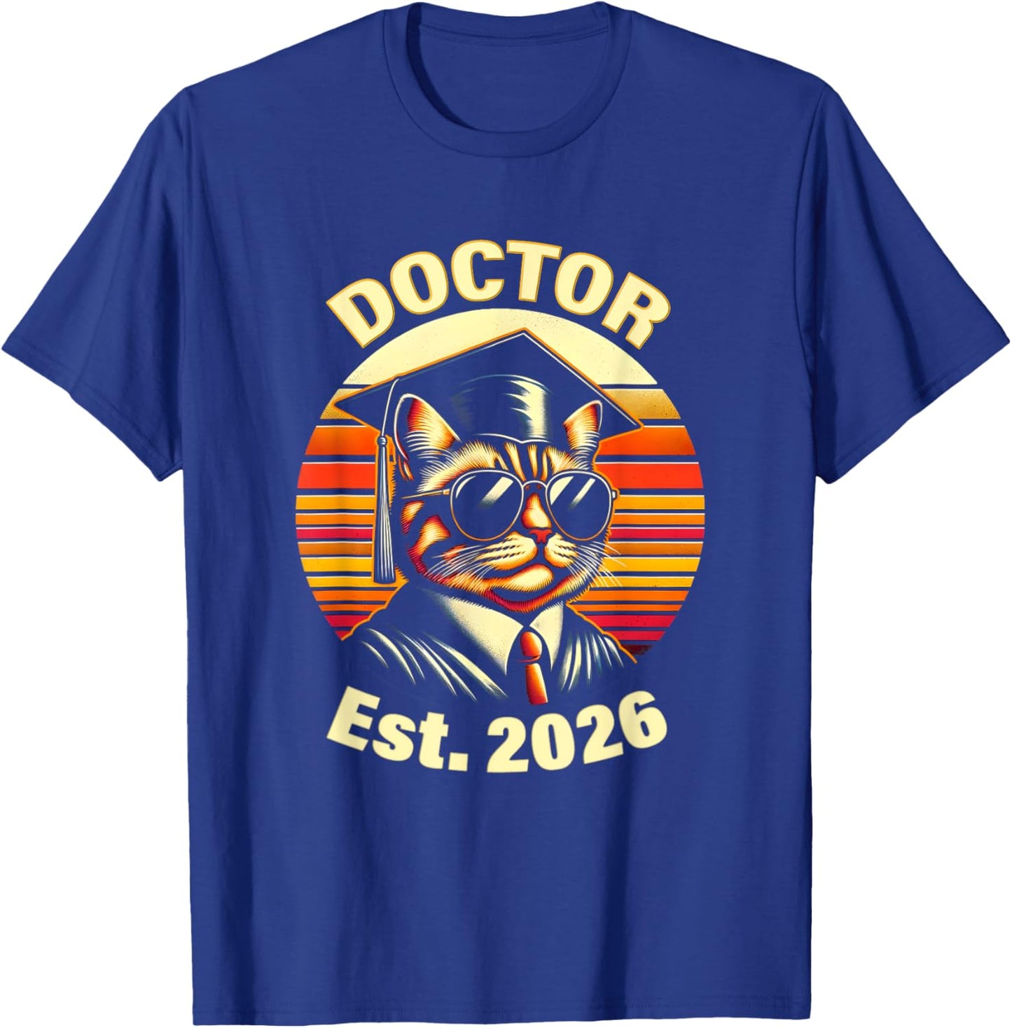 2026 Doctor Graduate PhD Degree for Doctorate with Cat Dr. Women T-Shirt - T-Shirt | Royal