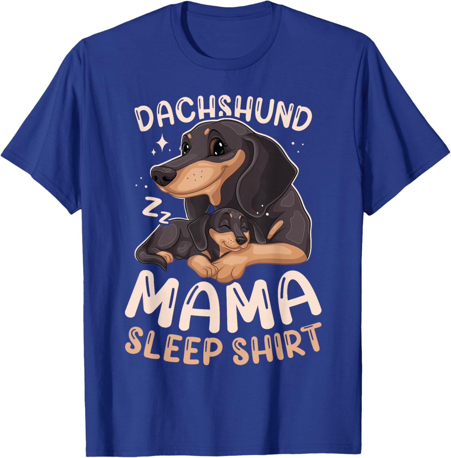 Best Dachshund Mama Sleep Shirt Dog with Puppy T-Shirt - T-Shirt | Royal