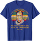 Ruth Bader Ginsburg Notorious RBG Quote Feminist Gift T-Shirt - T-Shirt | Royal