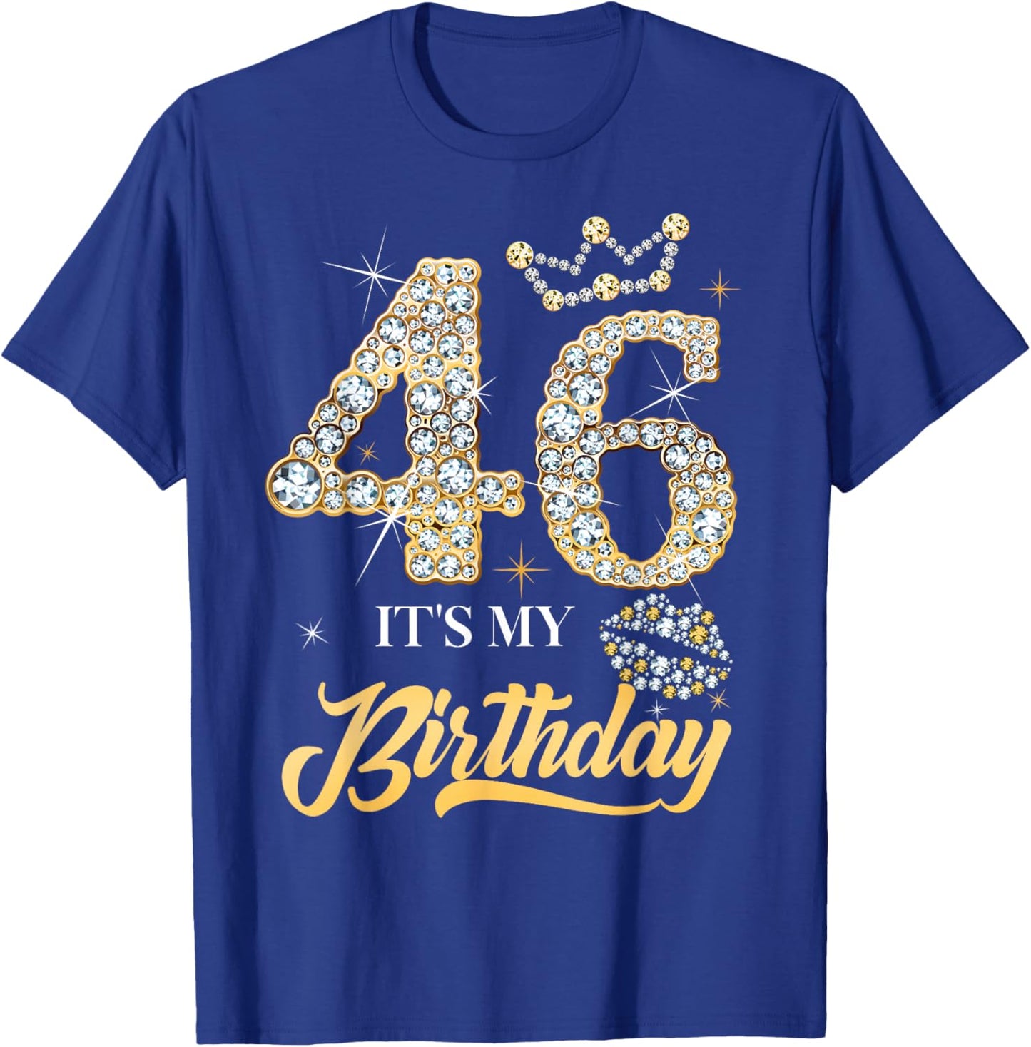 It's My 46th Birthday Diamond Shoes 46 Years Old Women T-Shirt - T-Shirt | Royal