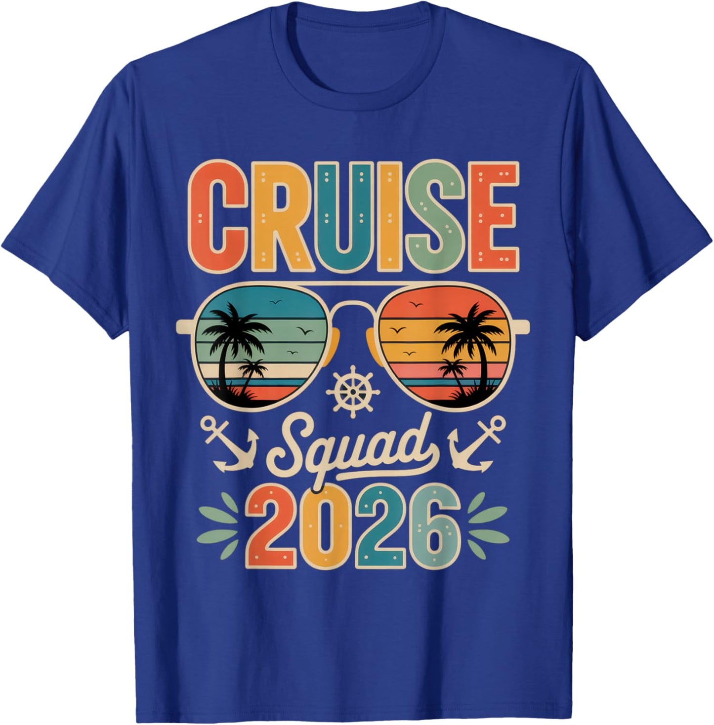 Cruise Squad 2026 Travelers Summer Adventure Beach Vibes T-Shirt - T-Shirt | Royal